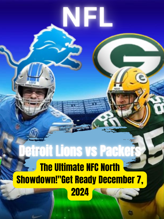 Detroit Lions vs Green Bay Packers 2024